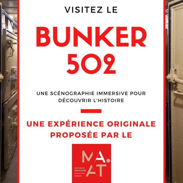 Visite Libre du Bunker 502